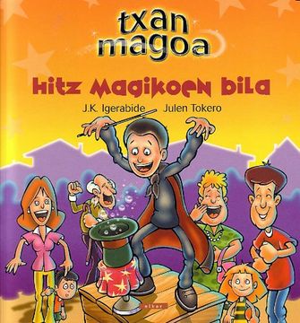 portada Txan Magoa Hitz Magikoen Bila: 1 (en Euskera)