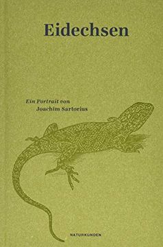 Eidechsen: Ein Portrait (Naturkunden) (en Alemán)