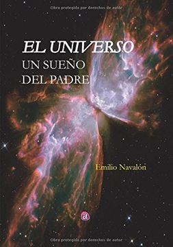 portada El Universo. Un Sueño del Padre (in Spanish)