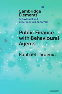 portada Public Finance With Behavioural Agents (Elements in Behavioural and Experimental Economics) (en Inglés)