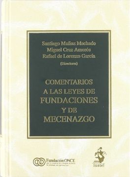 portada Comentarios Leyes Fundaciones Mecenazgo (Primera Edición) (in Spanish)