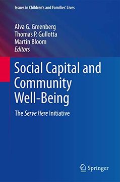 portada Social Capital and Community Well-Being: The Serve Here Initiative (en Inglés)