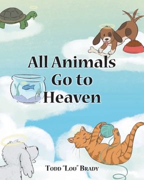 portada All Animals Go to Heaven (en Inglés)