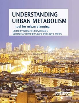 portada Understanding Urban Metabolism: A Tool for Urban Planning (en Inglés)