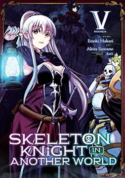 portada Skeleton Knight in Another World (Manga) Vol. 5 (en Inglés)