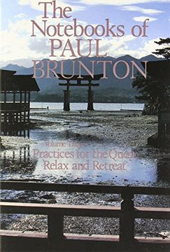practices for the quest/relax and retreat: nots