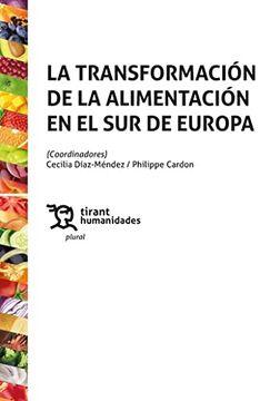portada La Transformación de la Alimentación en el sur de Europa (Plural)