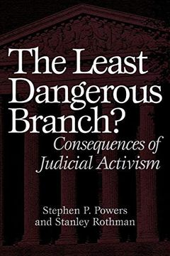 portada The Least Dangerous Branch? Consequences of Judicial Activism (en Inglés)