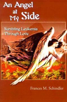 portada an angel at my side: surviving leukemia through love (en Inglés)