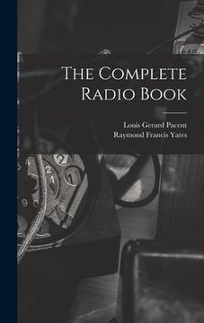 portada The Complete Radio Book (en Inglés)