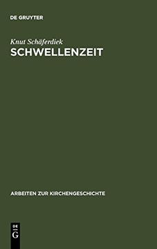 portada Schwellenzeit (Arbeiten zur Kirchengeschichte) (en Inglés)