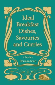 portada Ideal Breakfast Dishes, Savouries and Curries (en Inglés)