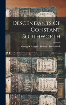 portada Descendants Of Constant Southworth (en Inglés)