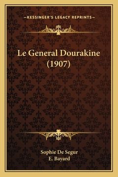 portada Le General Dourakine (1907) (en Francés)