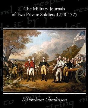 portada the military journals of two private soldiers 1758-1775 (en Inglés)