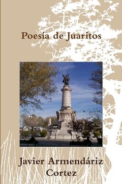 portada Poesía de la frontera: Juárez, El Paso Texas, amor y otras pasiones (in Spanish)