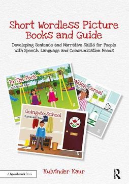 portada Short Wordless Picture Books and Guide: Developing Sentence and Narrative Skills for People with Speech, Language and Communication Needs (en Inglés)
