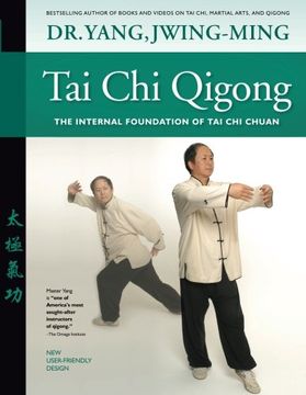 portada Tai Chi Qigong: The Internal Foundation of Tai Chi Chuan (in English)