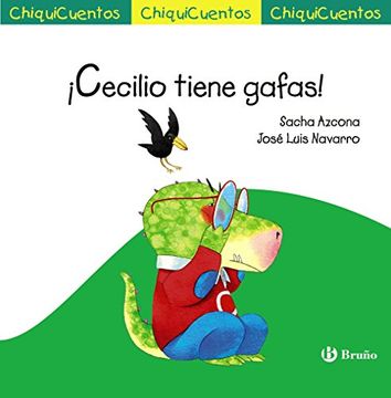 portada Cecilio Tiene Gafas! (Castellano - a Partir de 3 Años - Cuentos - Chiquicuentos)
