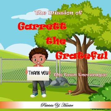 portada The Mission of Garrett the Grateful (in English)