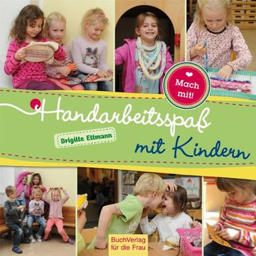 portada Handarbeitsspaß mit Kindern (in German)