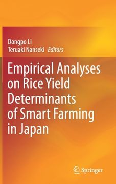 portada Empirical Analyses on Rice Yield Determinants of Smart Farming in Japan (en Inglés)