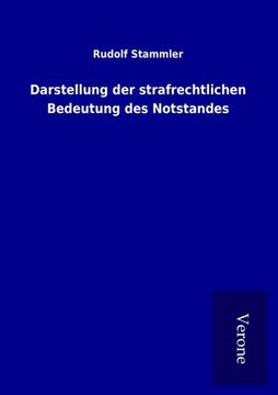 portada Darstellung der Strafrechtlichen Bedeutung des Notstandes (in German)