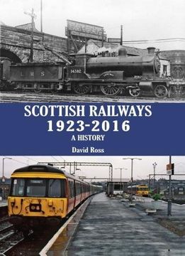 portada Scottish Railways 1923-2016: A History