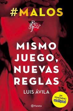 portada #Malos. Mismo Juego, Nuevas Reglas (in Spanish)