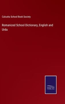 portada Romanized School Dictionary, English and Urdu (en Inglés)