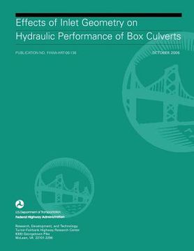 portada Effects of Inlet Geometry on Hydraulic Performance of Box Culverts (en Inglés)