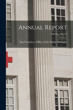 portada Annual Report; 1990-91, 1991-92 (en Inglés)