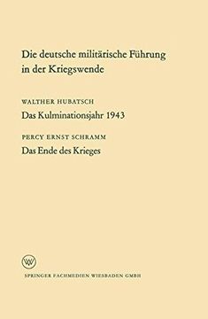 portada Die Deutsche Militärische Führung in der Kriegswende (Arbeitsgemeinschaft für Forschung des Landes Nordrhein-Westfalen) (en Alemán)