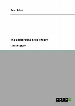 portada the background field theory (en Inglés)