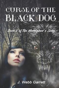 portada Curse of the Black Dog: The Morríghan's Song (en Inglés)