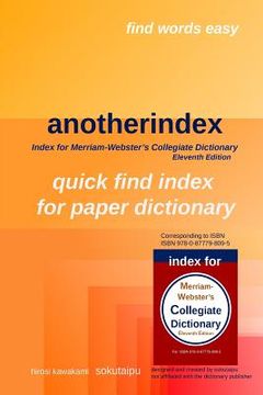 portada anotherindex: index for Merriam-Webster's Collegiate Dictionary Eleventh Edition (en Inglés)