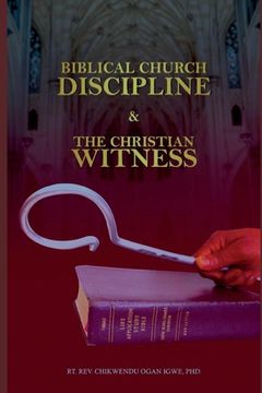 portada Biblical Church Discipline and the Christian Witness (in English)
