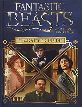 portada Character Guide (Fantastic Beasts and Where to Find Them) (in English)