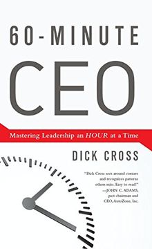 portada 60-Minute CEO: Mastering Leadership an Hour at a Time (in English)