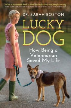 portada Lucky Dog: How Being a Veterinarian Saved my Life (en Inglés)