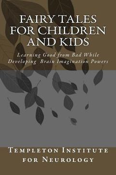 portada Fairy Tales for Children and Kids: Learning Good from Bad While Developing Brain Imagination Powers