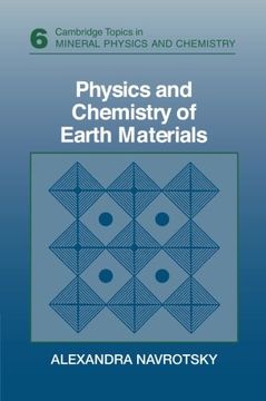 portada Physics and Chemistry of Earth Materials 6th Edition Paperback (Cambridge Topics in Mineral Physics and Chemistry) (in English)