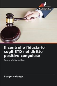 portada Il controllo fiduciario sugli ETD nel diritto positivo congolese (en Italiano)