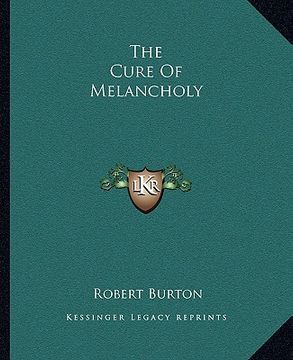 portada the cure of melancholy (en Inglés)