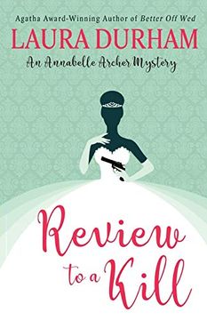 portada Review to a Kill (Annabelle Archer Wedding Planner Mystery) (en Inglés)