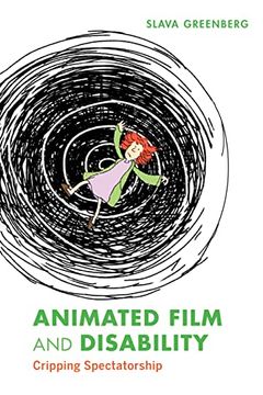 portada Animated Film and Disability: Cripping Spectatorship (in English)