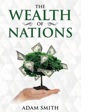 portada The Wealth of Nations: Annotated (en Inglés)