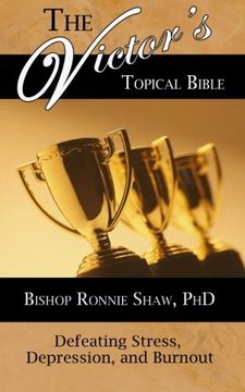 portada The Victor's Topical Bible: Defeating Stress, Depression, and Burnout