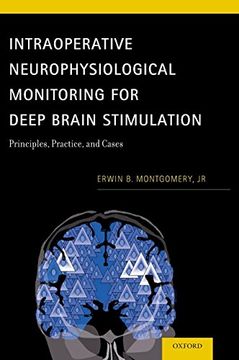portada Intraoperative Neurophysiological Monitoring for Deep Brain Stimulation: Principles, Practice, and Cases (en Inglés)