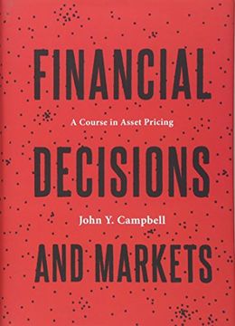 portada Financial Decisions and Markets: A Course in Asset Pricing (en Inglés)